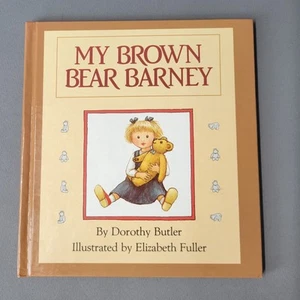 Vintage My Brown Bear Barney Book Dorothy Butler 1989 Hardcover - Picture 1 of 16