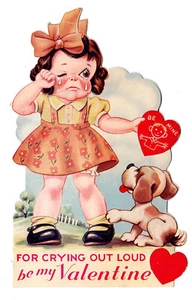 GIRL CRYING "FOR CRYING OUT LOUD BE MINE" / VTG UNUSED MECHANICAL VALENTINE CARD - Picture 1 of 2