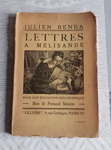 Lettres a Mélisande ( Julien Benda ) - Picture 1 of 6