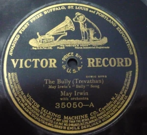 May Irwin "The Bully/Ain't got no money " VICTOR GRAND PRIZE 35050 12" 78rpm - Imagen 1 de 2