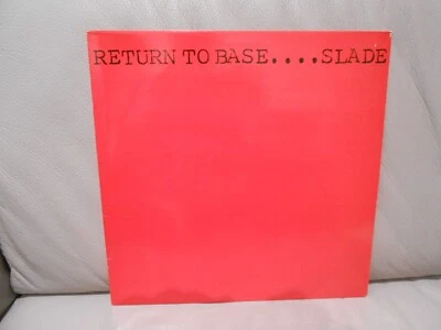SLADE - RETURN TO BASE - UK - 1st PRESS - N/M - COMPLETE - Image 1 of 4