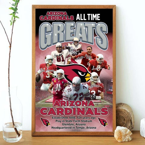 Arizona Cardinals All Time Great Player Poster Christmas Gift For Dad Mom Fan Cover