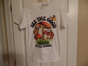 Men's, White Tee Shirt, See The Good In All Things, Mushrooms, Size: Small, NWT - Picture 1 of 6