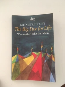 THE BIG FIVE FOR LIFE | Was wirklich zählt im Leben | John Strelecky - Bild 1 von 3