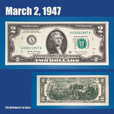 March 2, 1947 Birthday Anniversary $2 Two Dollar Bill Serial Number 03021947 - Image 1 of 2