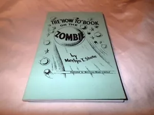The "How To" Book on the Zombie Staple Bound Merlyn T. Shute Vtg Magic Book - Picture 1 of 1