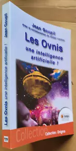 Les Ovnis : une intelligence artificielle ! Jean GOUPIL Le Temps Présent 2010 - Picture 1 of 3