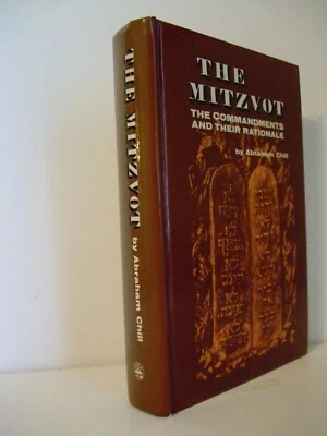 The Mitzvot: The Commandments and Their Rationale by Abraham Chill - Image 1 of 4