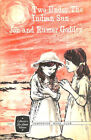 Two Under the Indian Sun by Godden, Jon and Rumer.