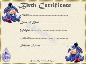 EEYORE BIRTH CERTIFICATE/CERTIFICATES 4 REBORN FAKE BABY approx 7"x 5" - Picture 1 of 1
