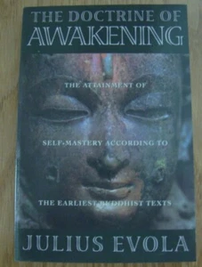 The Doctrine of Awakening: The Attainment of Self-Mastery According to the Earli - Picture 1 of 2