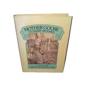 Mother Goose Nursery Rhymes. Illstd by Arthur Rackham. Chancellor Press 1986 VGC - Foto 1 di 8