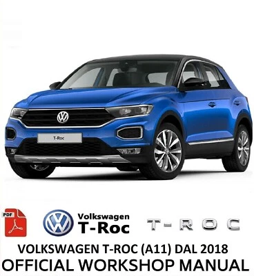 VOLKSWAGEN T-ROC (A11) 2018+ WORKSHOP MANUAL REPAIR SERVICE WIRING DIAGRAMS -ENG - Image 1 of 4