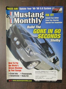 MUSTANG MONTHLY MAGAZINE JUNE 2002 GONE IN 60 SECONDS SHELBY BODY KIT PAINT INFO - Picture 1 of 2