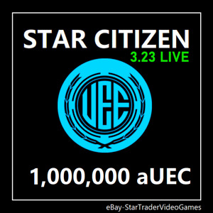 STAR CITIZEN - 1,000,000 aUEC (Alpha UEC) for 3.23 LIVE