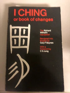 I CHING: THE BOOK OF CHANGE By John Blofeld & John Blofeld - Imagen 1 de 1