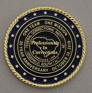 Federal Bureau of Prisons, FCI Edgefield, SC 20th YR Anniversary Challenge Coin - Picture 1 of 2