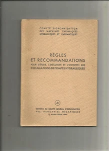 Règles et recommandations pour l'étude, l'exécution et l'entretien de pompes.. - Bild 1 von 1