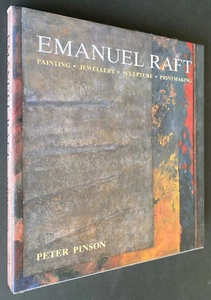 1997 1st EMANUEL RAFT: PAINTING JEWELLERY SCULPTURE PRINTMAKING *SIGNED* PINSON - Picture 1 of 9