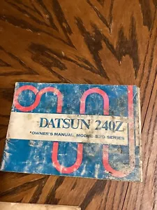 Datsun 240z Owners Manual Model S30 Series - Picture 1 of 1