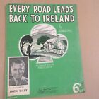 Song Sheet Every Road Leads Back To Ireland Jack Daly 1936
