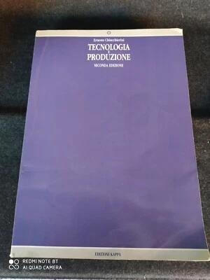 TECNOLOGIA E PRODUZIONE ERNESTO CHIACCHIERINI LIBRO INGEGNERIA - Immagine 1 di 2