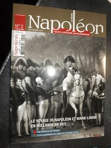 47§§ Revue La Revue Napoleon News Serie n°2 Napoleon Hollande 1811 / Tambours... - Foto 1 di 1