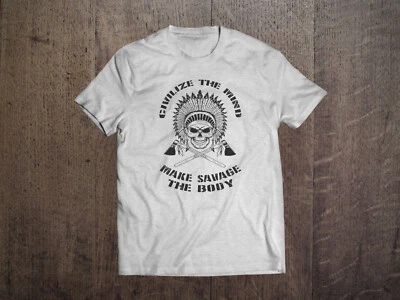 Camiseta Civiliza la mente, haz salvaje el cuerpo Foto 1 de 2