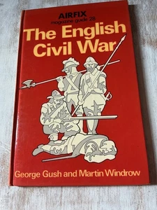 1978 Airfix English Civil War Book George Gush Magazine Guide 28 soldiers - Imagen 1 de 5