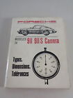 Types, Dimensions, Tolrances Porsche 911, 911 S, Carrera Modles 1974
