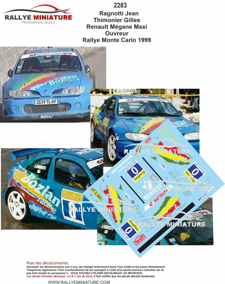 DECALS 1/43 REF 2283 RENAULT MEGANE RAGNOTTI RALLYE MONTE CARLO 1999 WRC RALLY - Photo 1/1