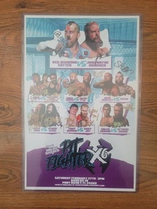 Fully Hand Signed 11x17" Poster ICW No Holds Barred Pitfighter X6 Pro Wrestling - Picture 1 of 2