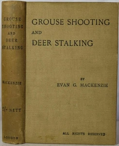 GROUSE SHOOTING & DEER-STALKING, MacKenzie, 1907. Hunting, Scottish Highlands - Picture 1 of 5