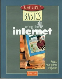 ITHistory (2003) LIBRO: Le basi dell'uso di Internet (Matt Lake) - Foto 1 di 2