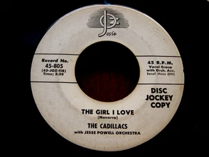 The Cadillacs PROMO 45 "The Girl I Love" 1956 JOSIE White Label R&B Doo Wop - Picture 1 of 2
