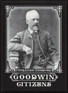 UD 2011 Goodwin Champions Goodwin Citizens #GC-8 Pyotr Ilyich Tchaikovsky - Picture 1 of 2