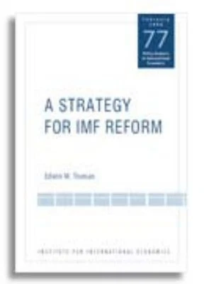 A Strategy for IMF Reform Paperback Edwin Truman - Image 1 of 2