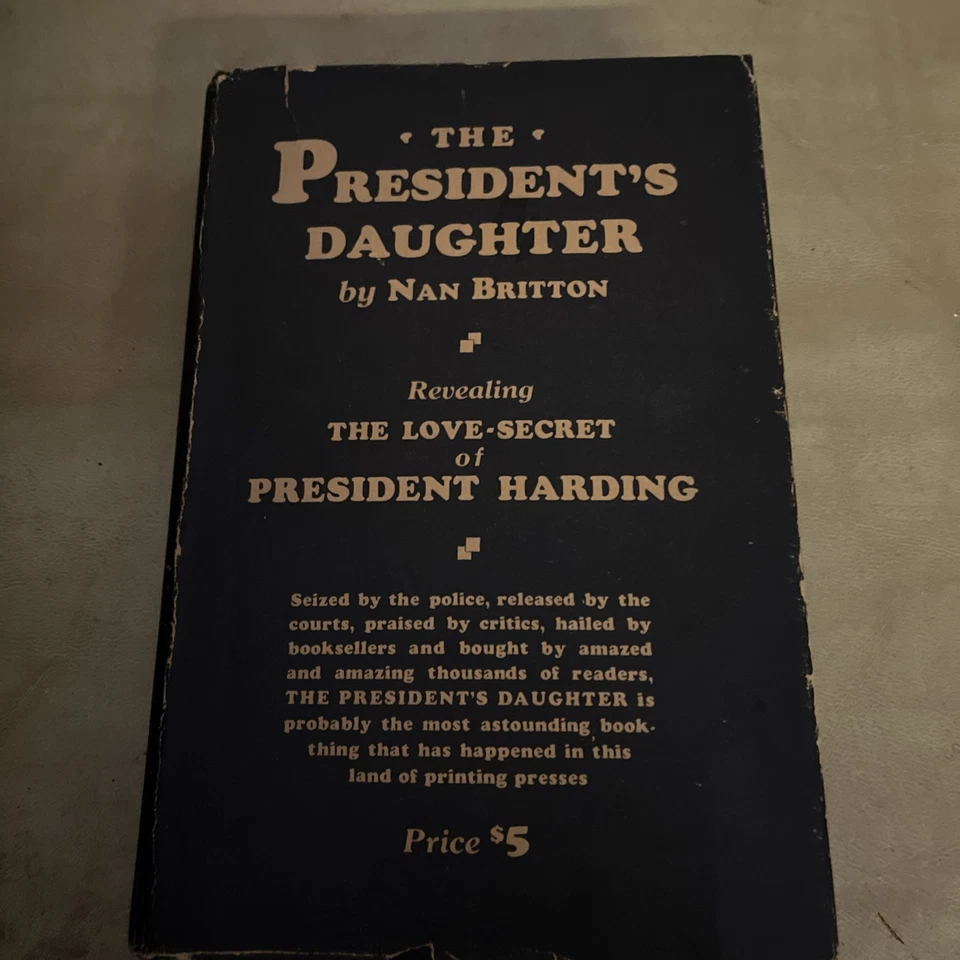 1927 THE PRESIDENT'S DAUGHTER by Nan Britton w/ Dust Jacket - 1st Edition - Image 1 of 4