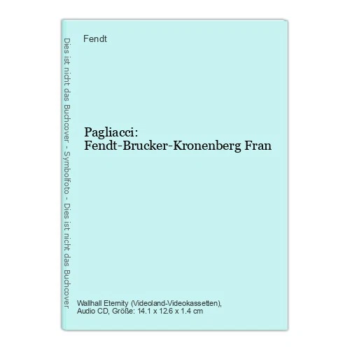 Pagliacci: Fendt-Brucker-Kronenberg Fran Fendt: - Bild 1 von 1