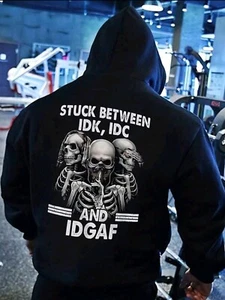 Oversized Funny Graphic Mens Hoodie "Stuck Between IDK, IDC, IDGAF" - Picture 1 of 4