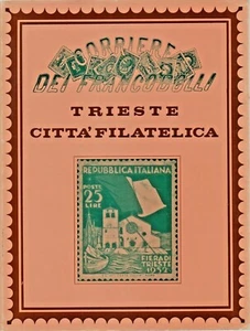 LX e2 TRIESTE CITTÀ FILATELICA - Corriere dei francobolli -1875-1975 -Il Piccolo - Imagen 1 de 1