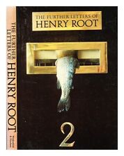 ROOT, HENRY (1935-2005) The further letters of Henry Root / Henry Root 1980 Firs