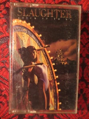 Slaughter~Stick It To Ya Cassette Tape Chrysalis Records 1990 Hair Metal - Image 1 of 4