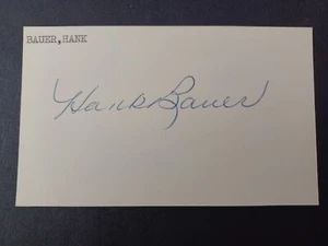 Hank Bauer (d. 2007) Signed Index Card - Yankees, Athletics - Orioles Manager - Picture 1 of 1