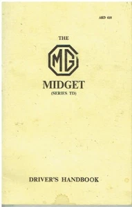 MG MIDGET TD 1250cc OWNERS INSTRUCTION & MAINTENANCE HANDBOOK *REPRO* - Picture 1 of 1