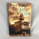 "The Jekyl Island Club" By Brent Monahan Paperback Mystery 2001