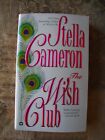 Stella Cameron - The Wish Club - 1998  - paperback
