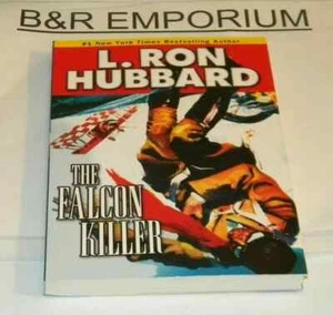 L. Ron Hubbard - The Falcon Killer - (2008 Galaxy Press) - Softcover - Imagen 1 de 2