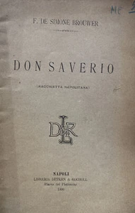 DON SAVERIO macchietta napoletana F. DE SIMONE BROWER 1900  BE355 - Picture 1 of 3