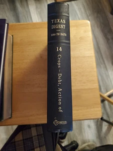 Texas Digest 1840 to Date Volume 14 Crop-Debt Action of - Bild 1 von 6